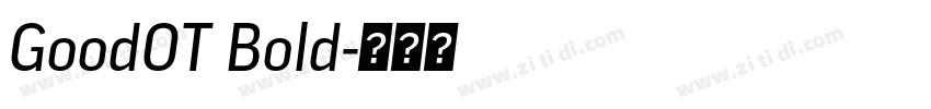 GoodOT Bold字体转换
